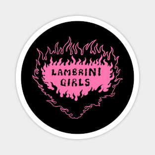 lambrini girls Magnet